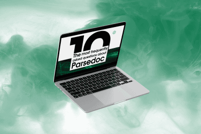 The 10 Most Frequently Asked Questions about Parsedoc