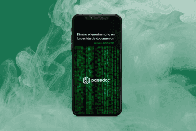 Eliminar el error humano en la gestión de documentos es posible con Parsedoc