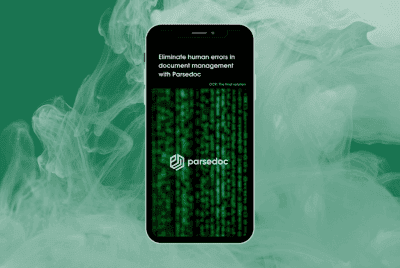 Eliminating human error in document management is possible with Parsedoc